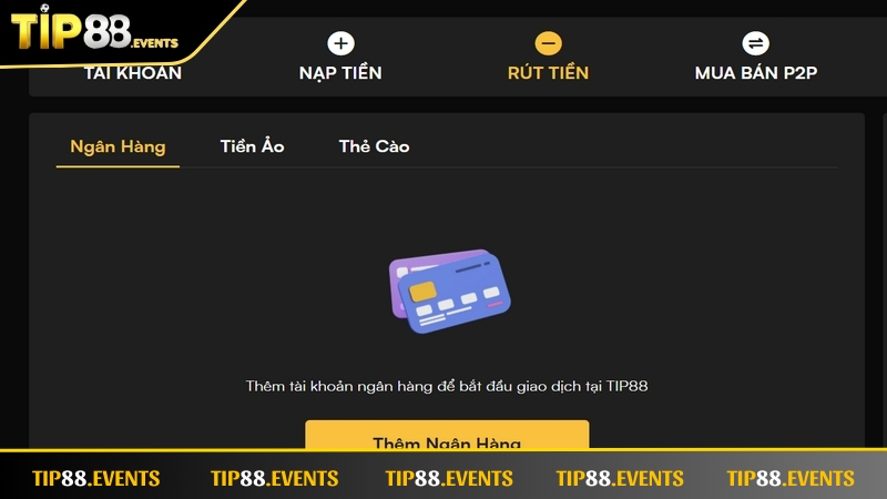 Bet thủ cần chọn hình thức rút tiền TIP88 phù hợp 